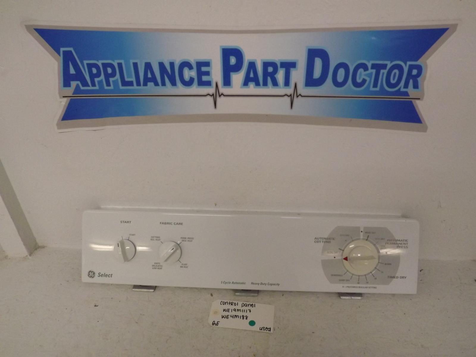 GE Dryer WE19M1117 WE4M188 Control Panel Used GE Dryer WE19M1117 WE4M188 Control Panel Used